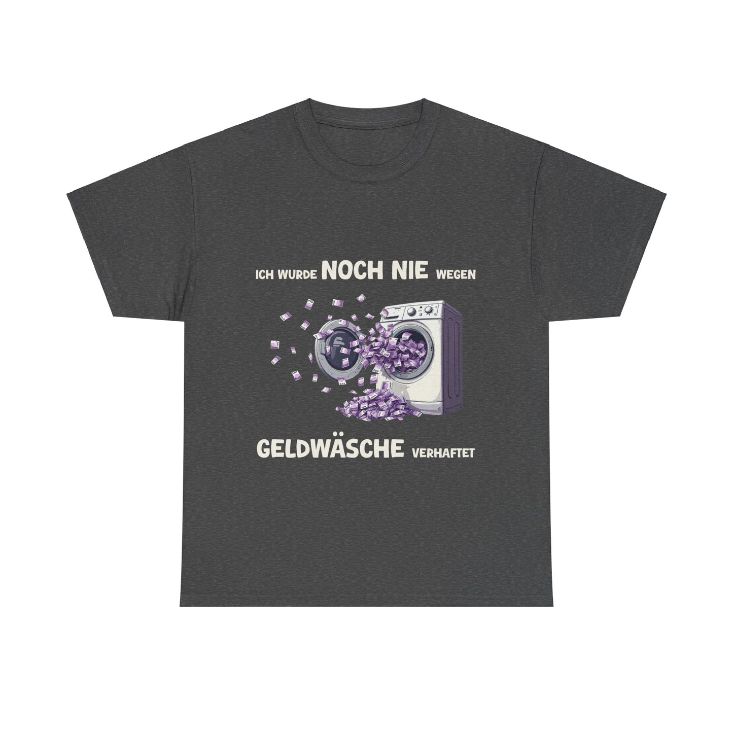 Geldwäsche T-Shirt