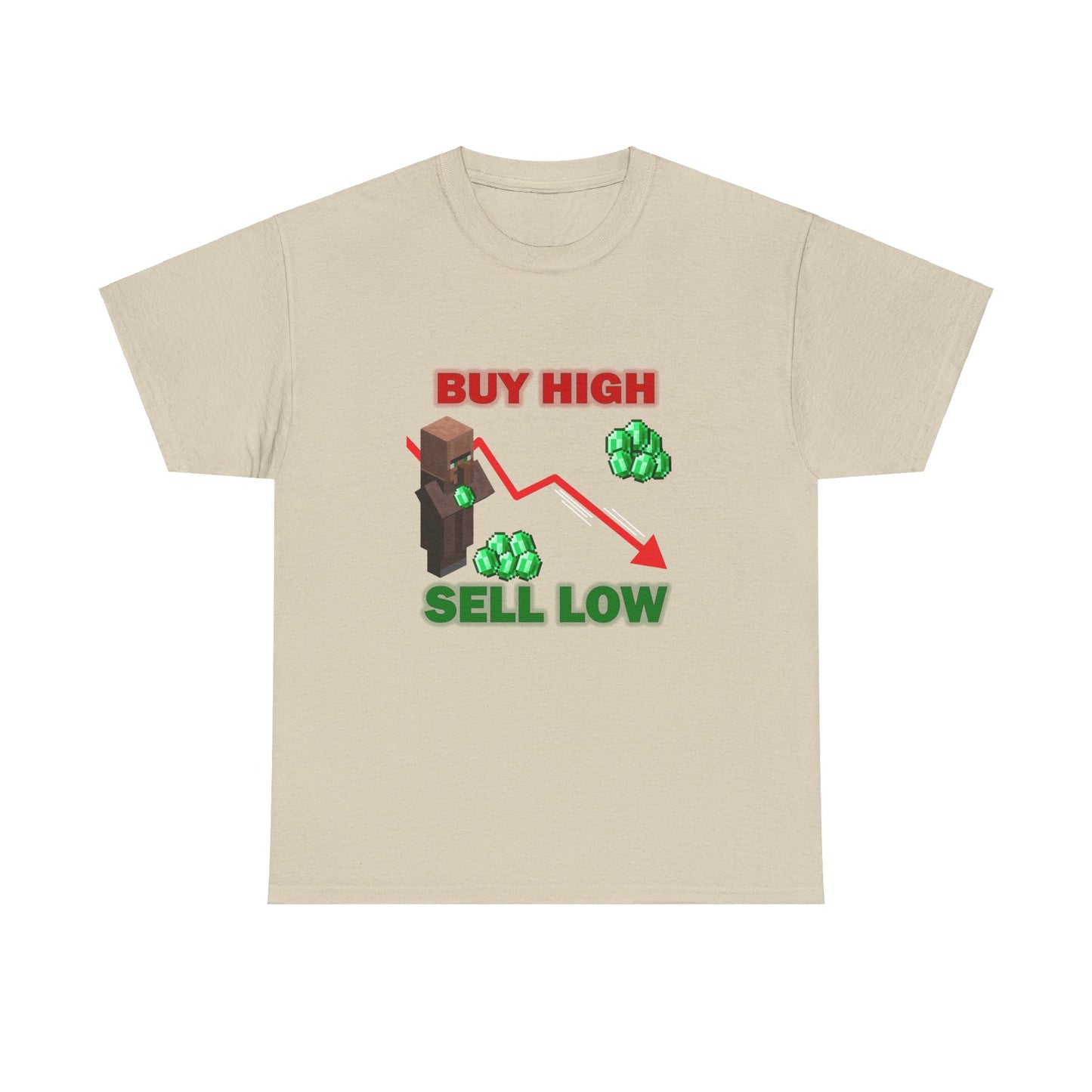 Buy High Sell Low Minecraft Trading T-Shirt