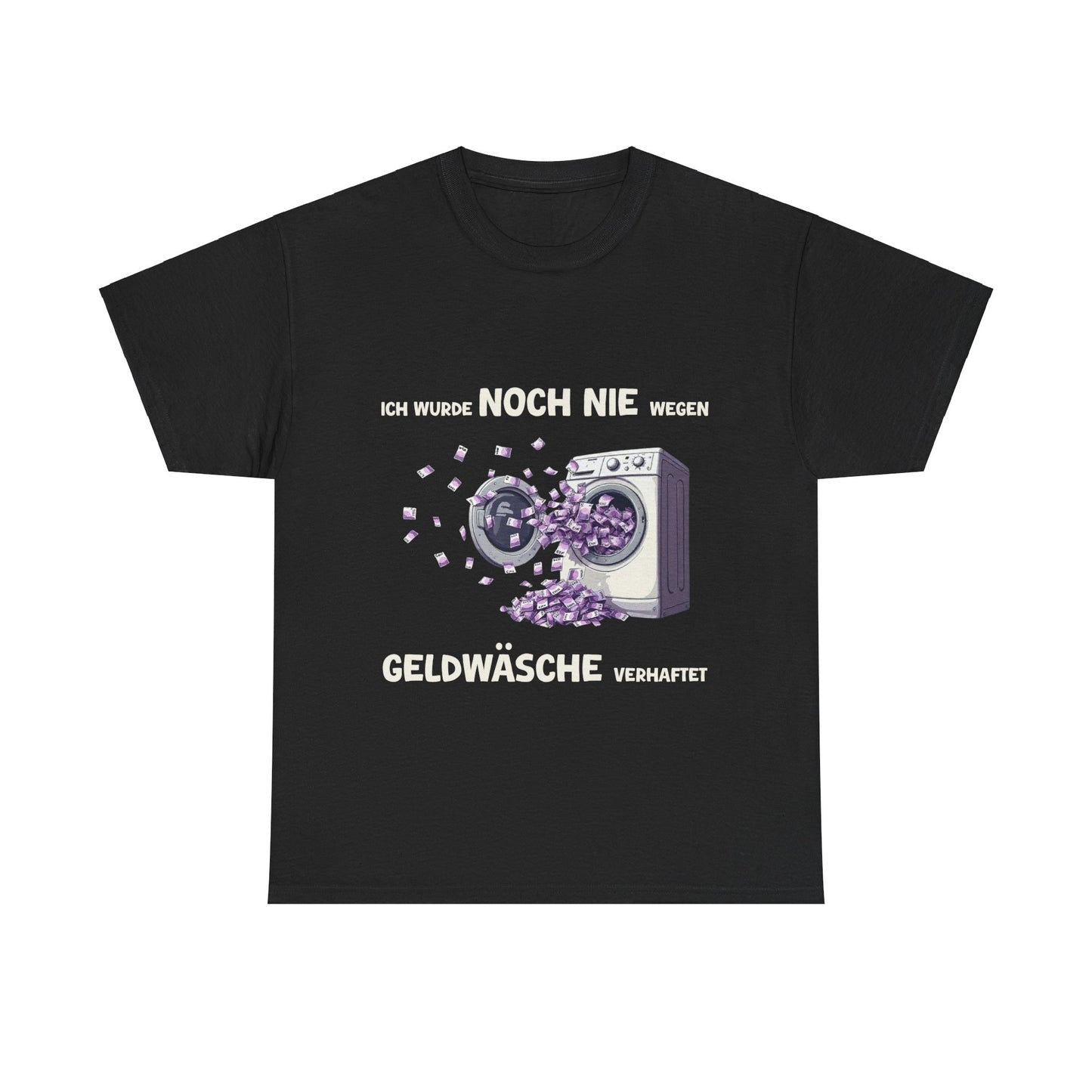 Geldwäsche T-Shirt
